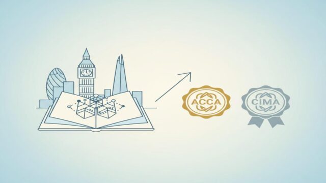 ACCA mı CIMA mı? İngiltere’de Yol Haritası ve Maliyetler